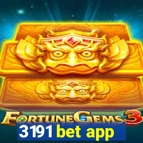 3191 bet app